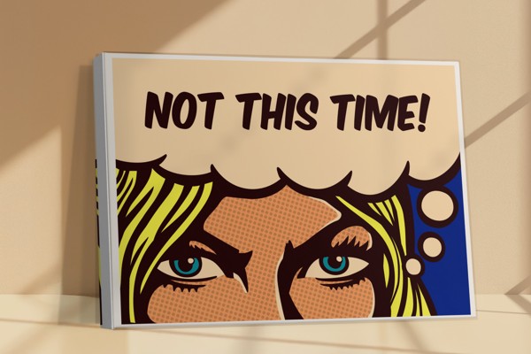 Pop Art „NOT THIS TIME“ retro stiliaus portreto spausdinys ant drobės - ant sienos interjere